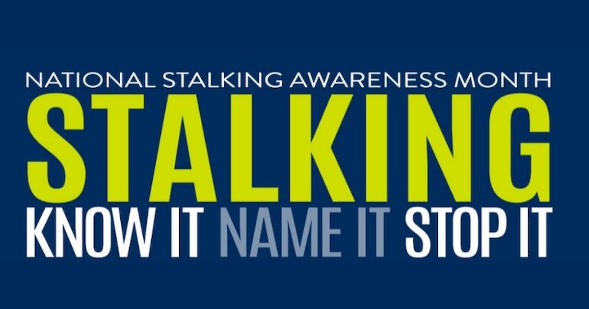 national-stalking-awareness-month-january-2020.1200x630.jpg
