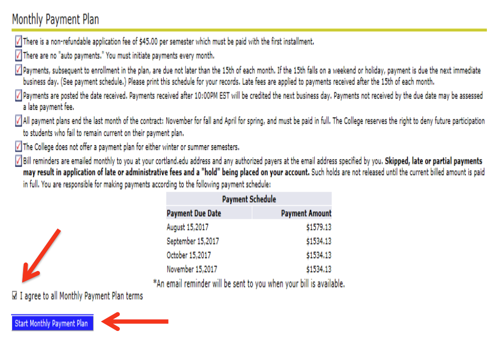 Screenshot of the Monthly Payment Plan page. One arrow points to the "I agree to all Monthly Payment Plan terms" checkbox and a second arrow points to the "Start Monthly Payment Plan" button