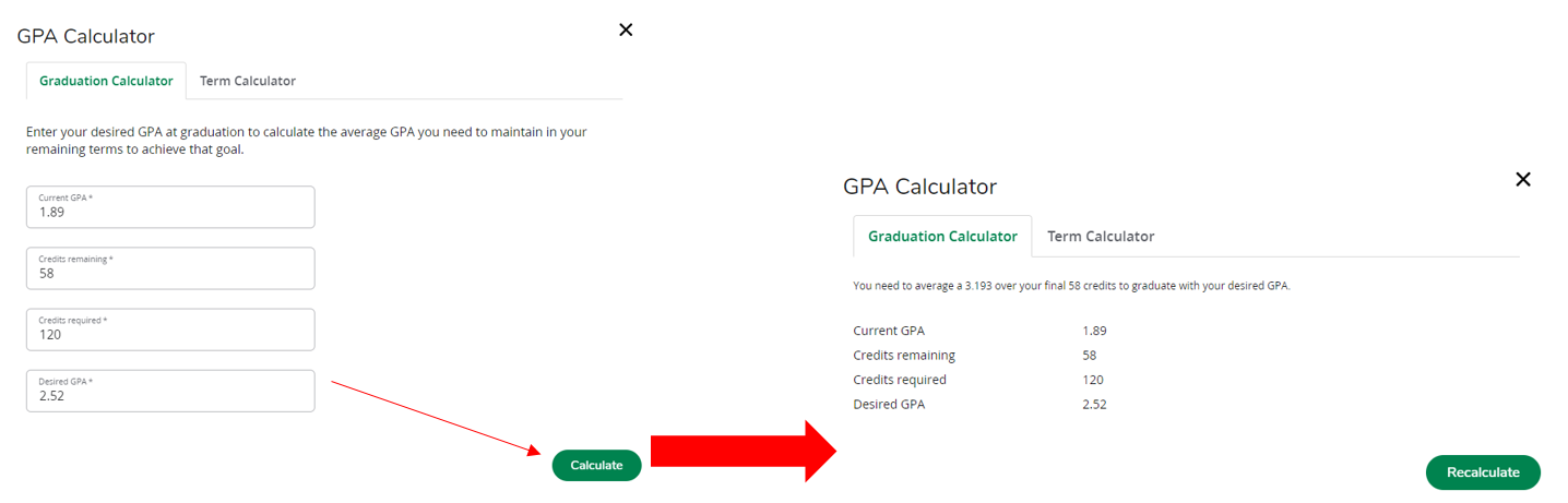 Enter desired GPA into GPA calculator and select calculate